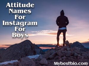 Stylish Attitude Names For Instagram for Boys