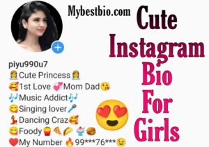 Cute Instagram bio for girls