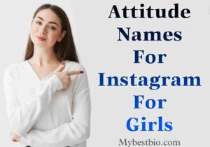 Attitude Names For Instagram for Girl